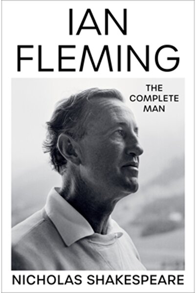 HarperCollins Publishers Ian Fleming: Omul complet