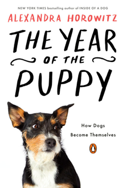 Penguin Group The Year of the Puppy: How Dogs Become Themselves