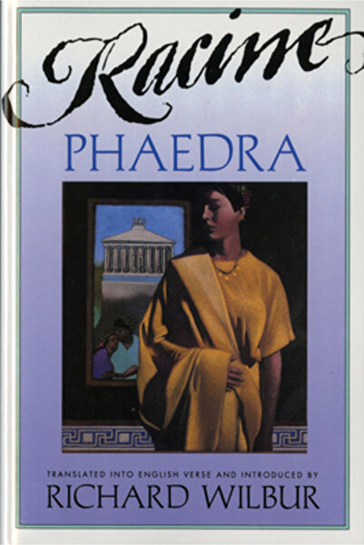 mariner books Phaedra, by Racine