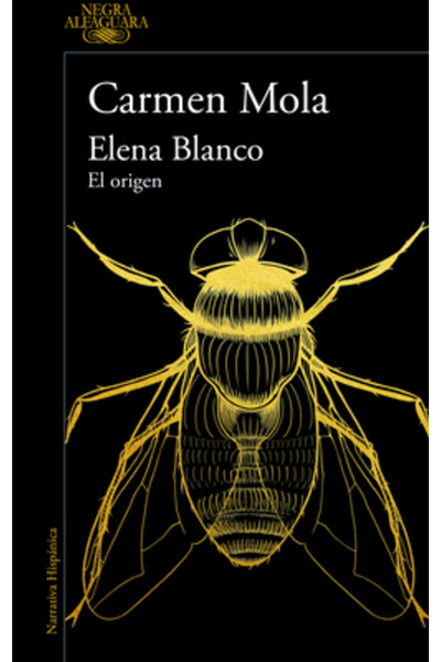Alfaguara Elena Blanco. El Origen / Elena Blanco. Începutul