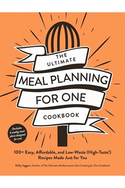 Adams Media Planificarea meselor completă pentru o singură carte de bucate: Peste 100 de rețete ușoare, accesibile și cu risipă redusă (cu gust intens!)