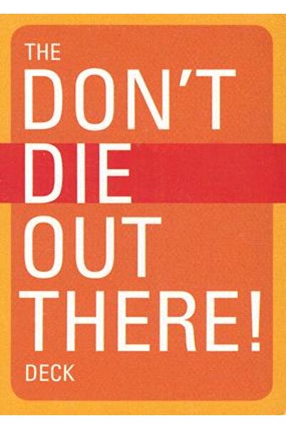 Mountaineers Books Pachet Don't Die Out There