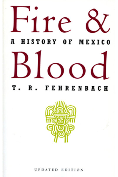 Da Capo Pr Foc și sânge: o istorie a Mexicului