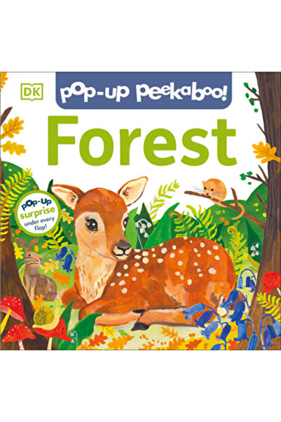 Dk Pub Pădure Pop-Up Peekaboo!: Surpriză Pop-Up sub fiecare clapă!