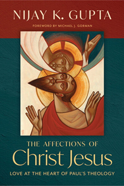 William B Eerdmans Pub Co Afecțiunile lui Hristos Isus: Iubirea în inima teol...