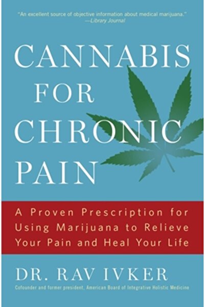 Touchstone Press Canabis pentru durere cronică: o rețetă dovedită pentru util...