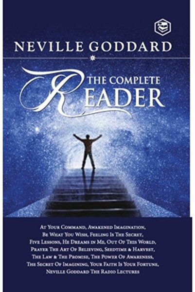 Sanage Pub House Neville Goddard: The Complete Reader