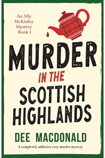 Bookouture Crimă în Munții Scoției: Un mister de crimă complet captivant