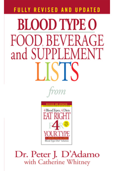 BERKLEY Liste de alimente, băuturi și suplimente pentru grupa sanguină 0