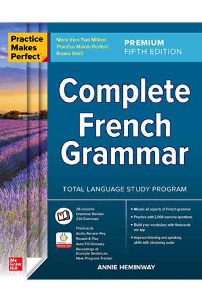 Mcgraw Hill Book Co Practica duce la perfecțiune: Gramatica franceză completă...