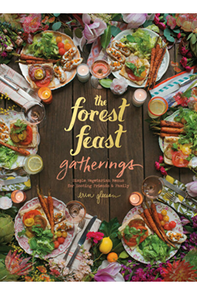 Kessinger Pub Llc Întâlnirile Sărbătorii Pădurii: Meniuri vegetariene simple ...