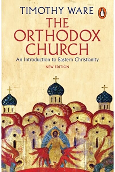 Penguin Group Biserica Ortodoxă: O introducere în creștinismul răsăritean