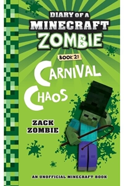 Herobrine Pub Inc Jurnalul unui zombi din Minecraft, cartea 21: Haosul carnav...