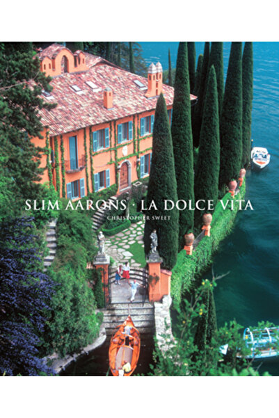 Harry N Abrams Inc Slim Aarons: La Dolce Vita