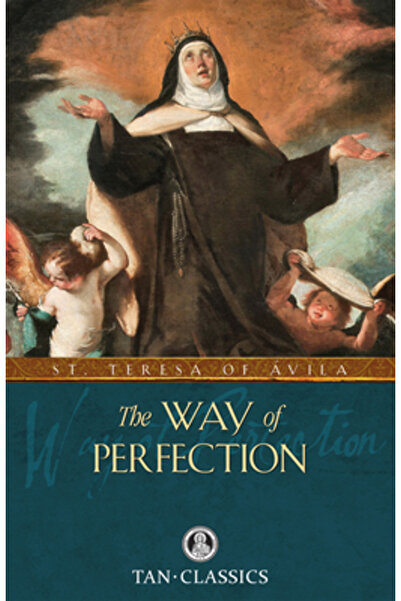 St Benedict The Way of Perfection