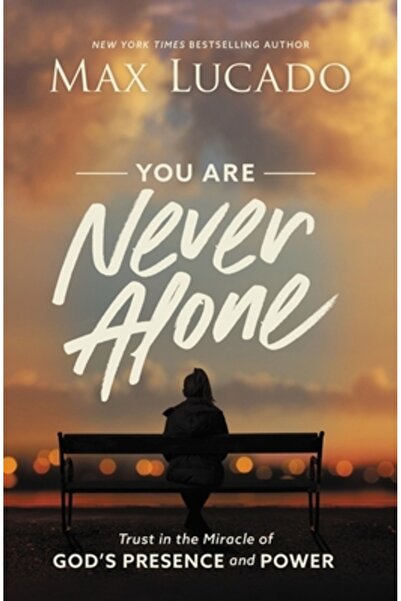 Thomas Nelson Pub Nu ești niciodată singur: Încrede-te în miracolul prezenței...