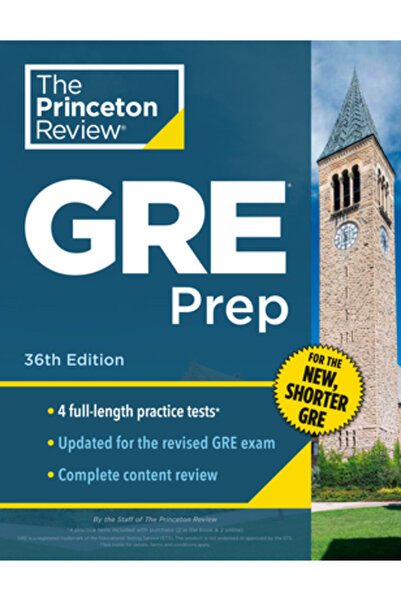 Princeton Review Pregătire GRE, ediția a 36-a: 4 teste practice + recapitulare și tehnici + funcții online
