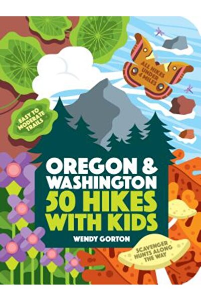 Timber Pr Inc 50 de drumeții cu copii în Oregon și Washington