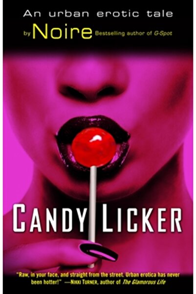 One World Candy Licker: O poveste erotică urbană
