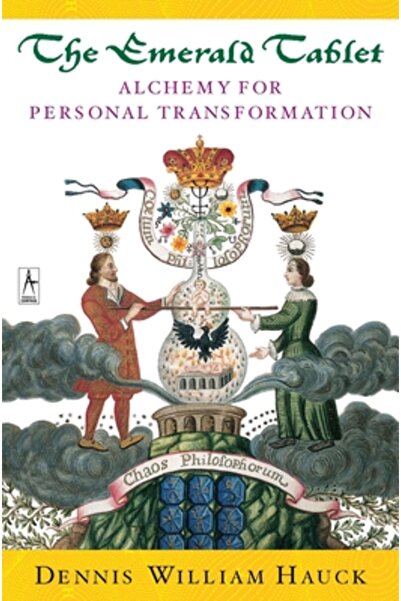 Penguin Books Tableta de Smarald: Alchimie pentru Transformare Personală