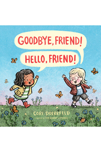 Dial La revedere, prietene! Salut, prietene!