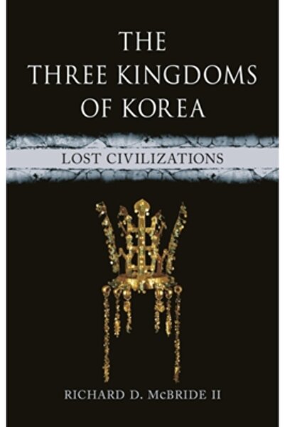 Reaktion Books Cele Trei Regate ale Coreei: Civilizații Pierdute