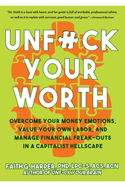 Microcosm Pub Dezvăluie-ți valoarea: Depășește-ți emoțiile legate de bani, va...