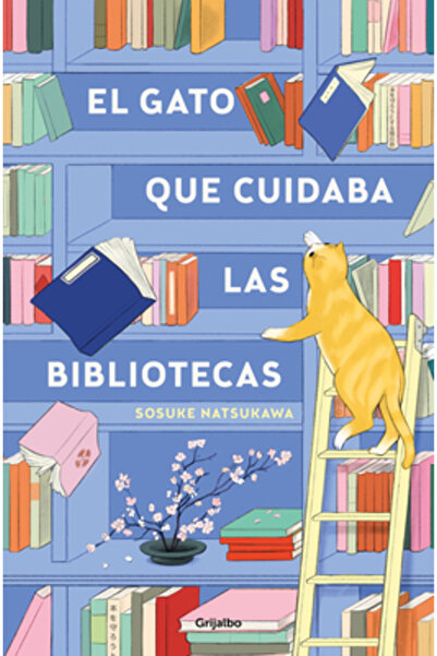 Grijalbo El Gato Que Cuidaba Las Bibliotecas / Pisica care a salvat cărți