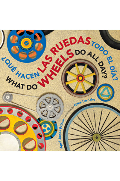 Houghton Mifflin Que Hacen Las Ruedas Todo El Dia?/What Do Wheels Do All Day?