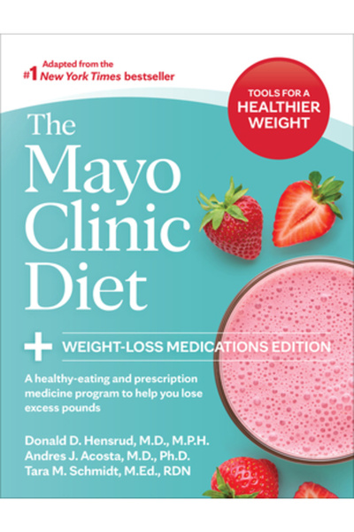 Mayo Clinic Pr Dieta Clinicii Mayo: Ediția cu medicamente pentru slăbit: O pu...