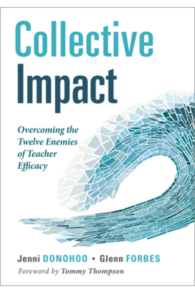 Solution Tree Impact colectiv: Depășirea celor doisprezece dușmani ai eficaci...