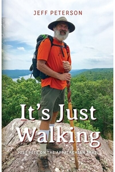 Vertel Pub E doar mers pe jos: Doar Pete pe Traseul Apalașilor