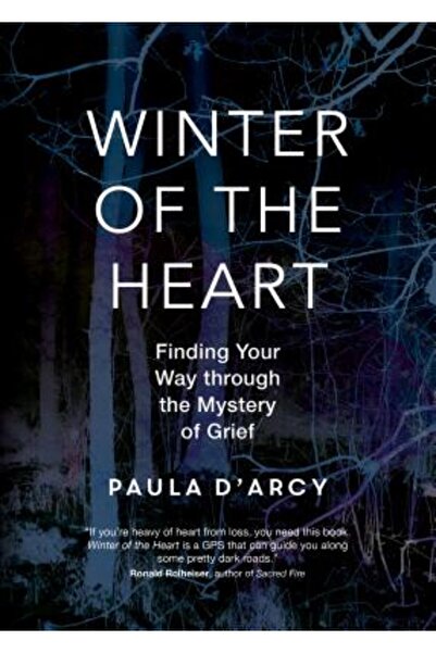 Ave Maria Pr Winter of the Heart: Finding Your Way Through the Mystery of Grief