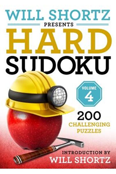Griffin Will Shortz prezintă Sudoku dificil, volumul 4: 200 de puzzle-uri pro...
