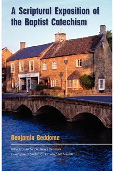 BIBLIOBAZAAR O expunere scripturală a Catehismului baptist