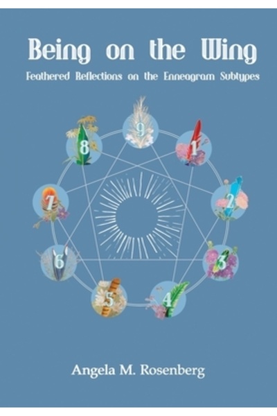 You Live Right A fi pe aripă: Reflecții cu pene pe Enneagram Subtipuri: Refle...