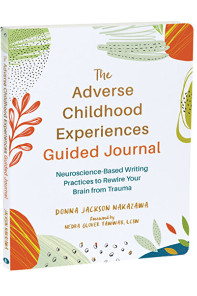 New Harbinger Pubn Jurnal ghidat despre experiențele adverse din copilărie: P...