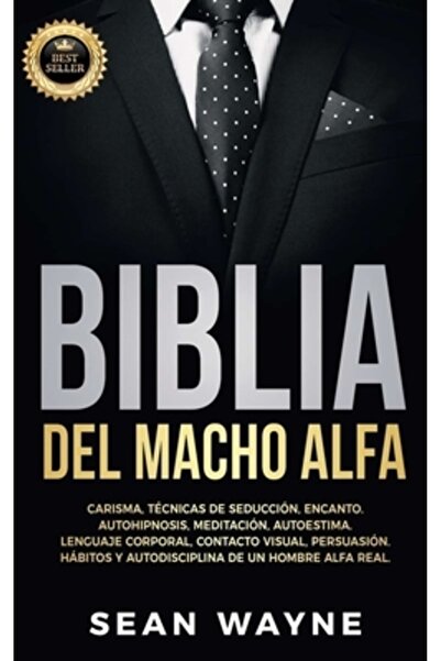 Whitefox Pub Biblia del Macho Alfa: Carisma, T