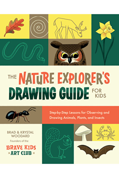 Rocky Nook Ghidul de desen Exploratorul Naturii pentru copii: Lecții pas cu p...