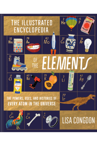 Chronicle Books Enciclopedia ilustrată a elementelor