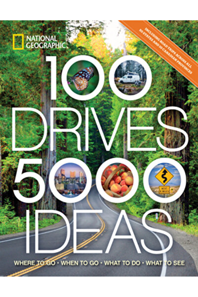 Natl Geographic Soc 100 de călătorii cu mașina, 5.000 de idei: Unde să mergi,...