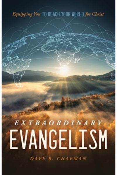 Lucid Books Evanghelizare extraordinară: Te echipează să-ți atingi lumea pent...