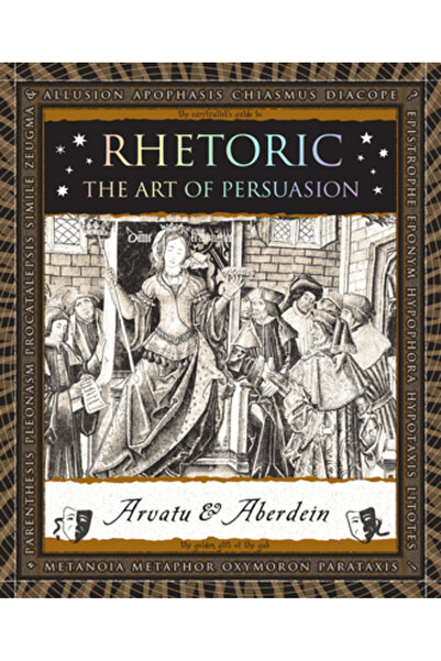 Wooden Books Retorică: Arta persuasiunii
