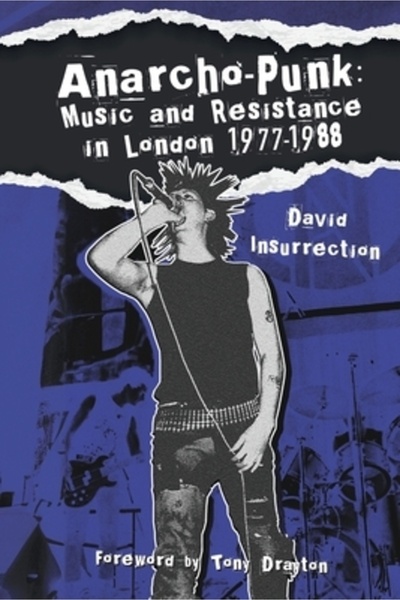 Liffey Pr Anarcho-Punk: Muzică și rezistență în Londra 1977-1988