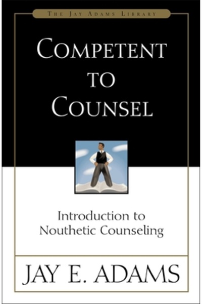 Zondervan Competent să consilieze: Introducere în consilierea nouthetică