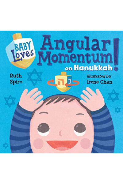 Charlesbridge Pub Baby Loves Angular Momentum on Hanukkah!