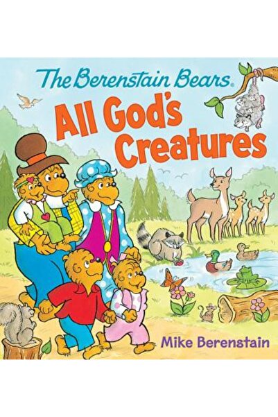 Greenwood Pub Group Inc Berenstain poartă toate creaturile lui Dumnezeu
