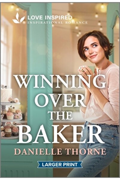 Harlequin Sales Corp Cucerirea brutarului: o poveste de dragoste înălțătoare ...