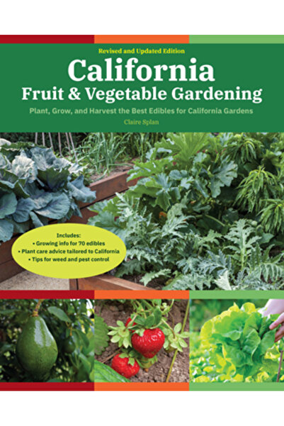 Cool Springs Pr Grădinăritul de fructe și legume din California: Plantați, cu...