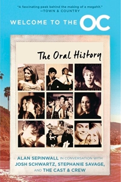 mariner books Welcome to the O.C.: The Oral History
